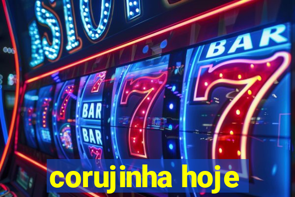 corujinha hoje